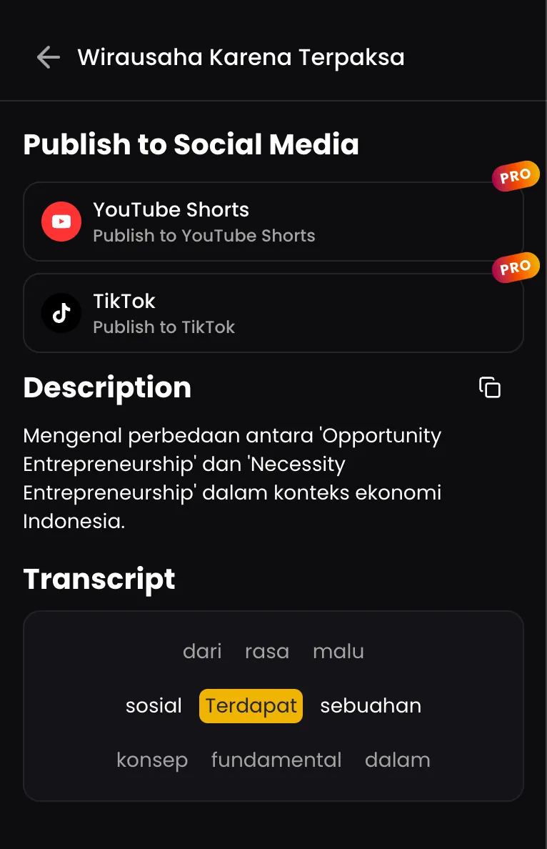 Publikasi satu klip: deskripsi yang dibuat otomatis dan transkrip per kata, bersebelahan dengan target YouTube Shorts dan TikTok.